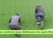 How can synthetic grass Melbourne be used effectively?